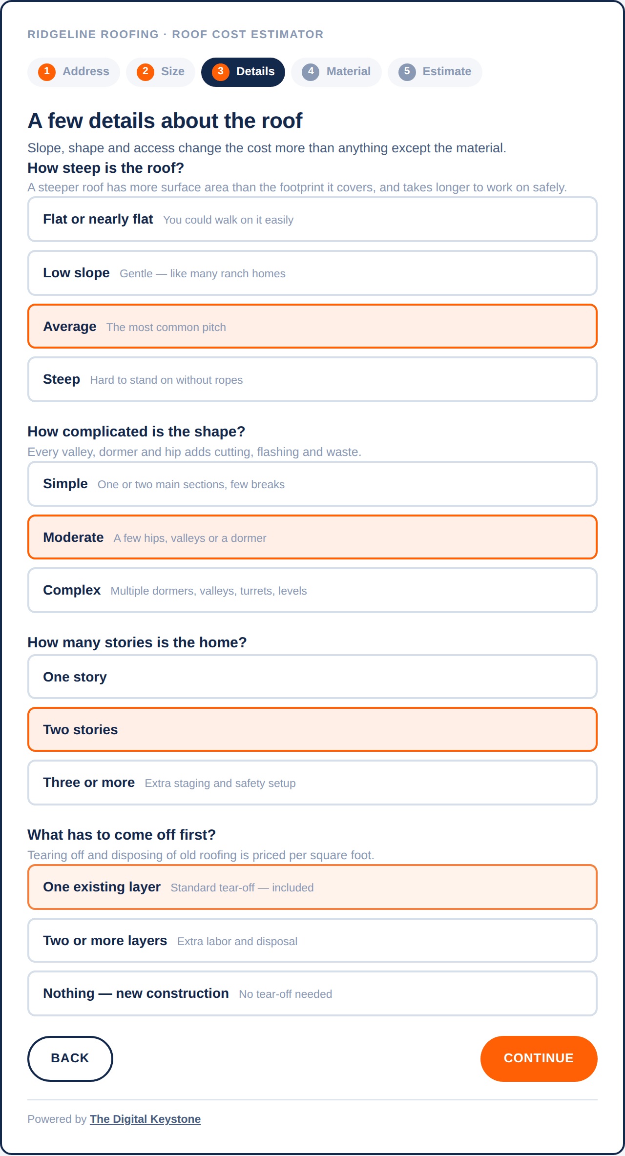 Roof cost estimator questions about pitch, roof complexity, stories and tear-off